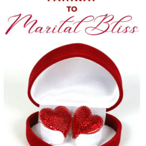 PATHWAY TO MARRITAL BLISS
